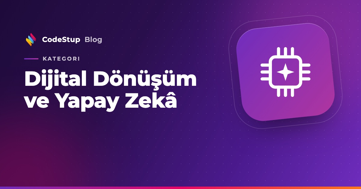 Kurumsal Dijital Dönüşüm Nedir? Şirketler İçin Rehber